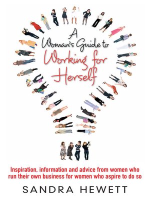 cover image of A Woman's' Guide to Working for Herself